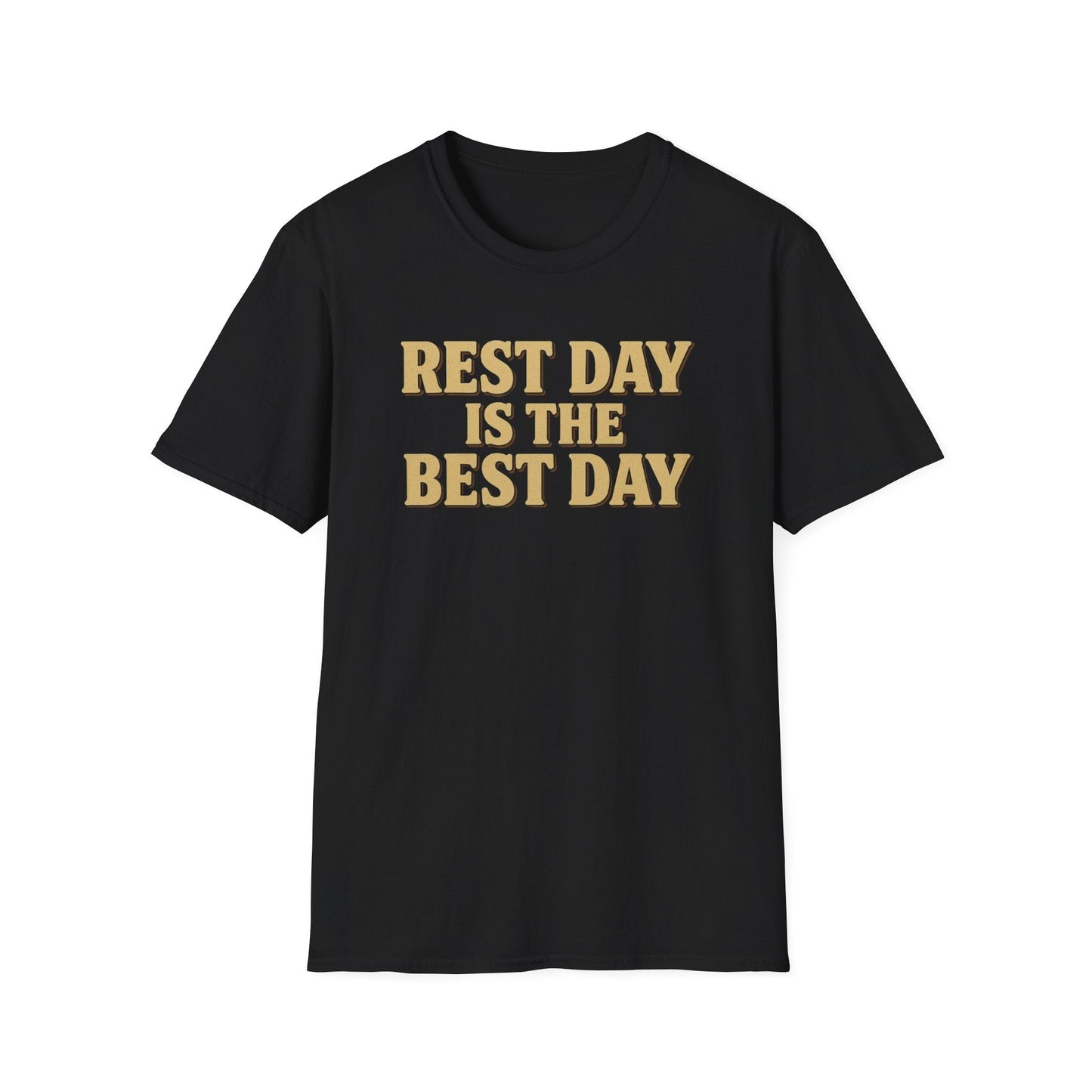 Rest Days T-Shirt