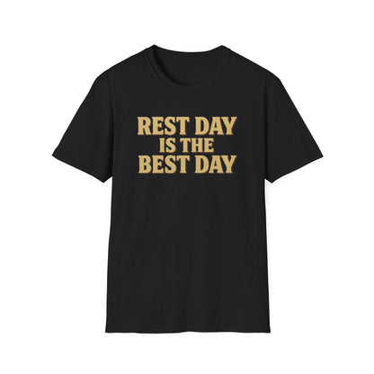 Rest Days T-Shirt