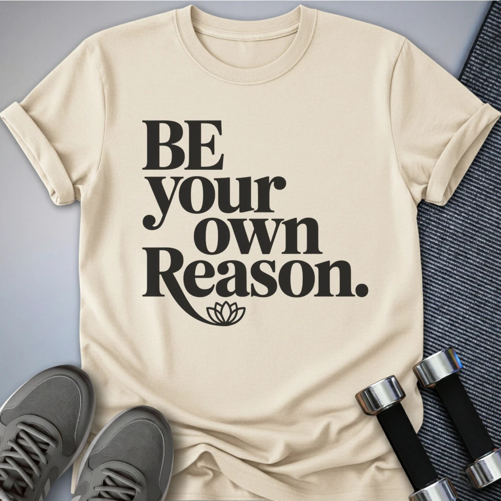 Printify T-Shirt Natural / S Be The Reason T-Shirt