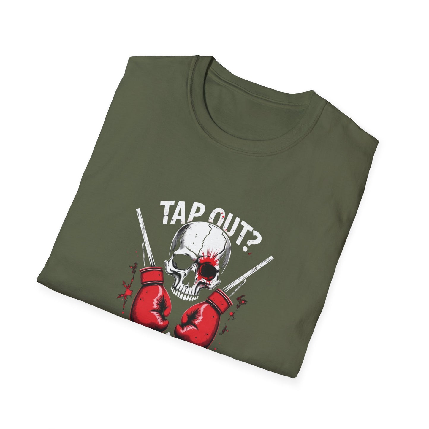 Tap Out? T-Shirt