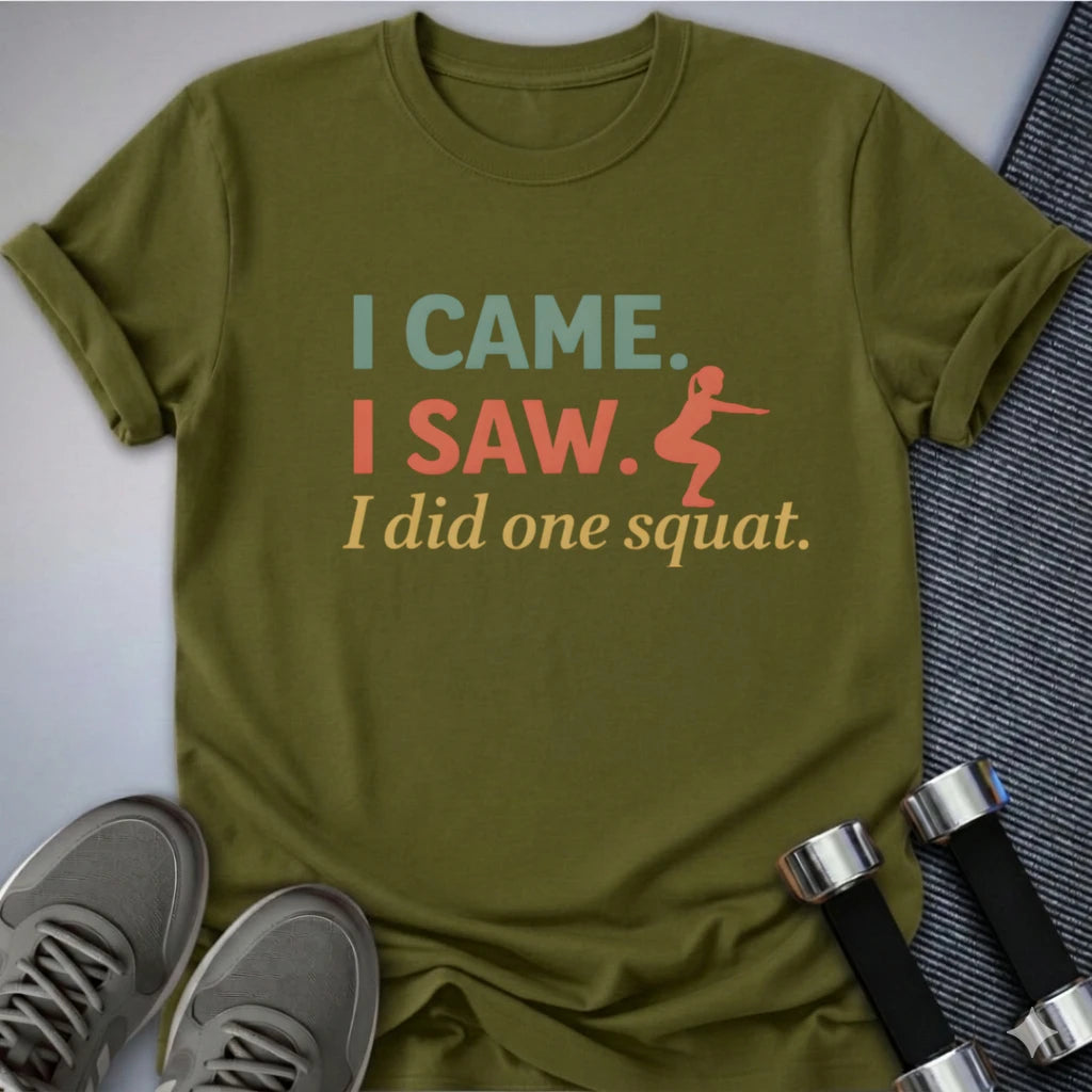 Printify T-Shirt Olive / S One Squat Only T-Shirt