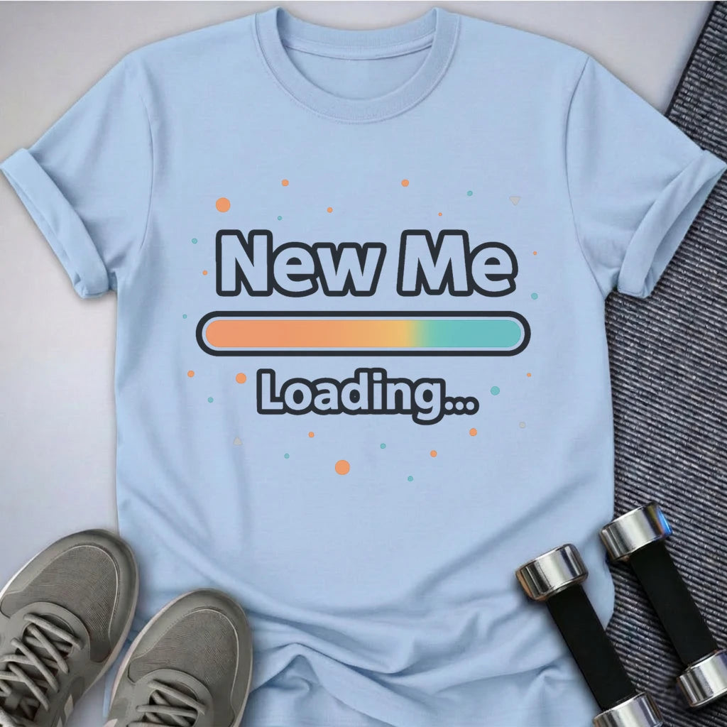 Printify T-Shirt Baby Blue / S New Me Loading T-Shirt