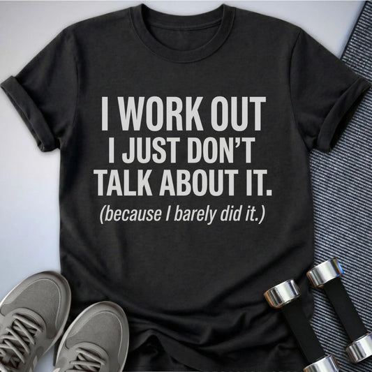 Printify T-Shirt S / Dark Grey Heather I Work Out T-Shirt