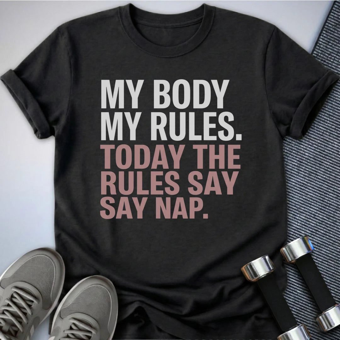 Printify T-Shirt S / Dark Grey Heather My Body Rules T-Shirt