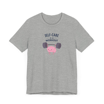 Self-Care Workout T-Shirt