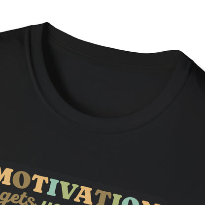 Motivation Habit T-Shirt