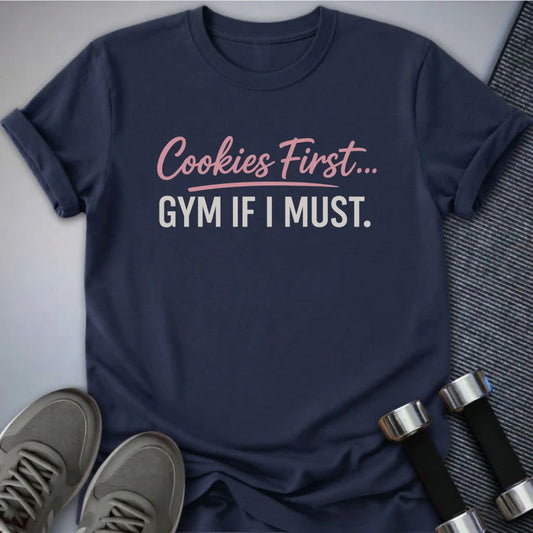 Printify T-Shirt Navy / S Cookies First T-Shirt