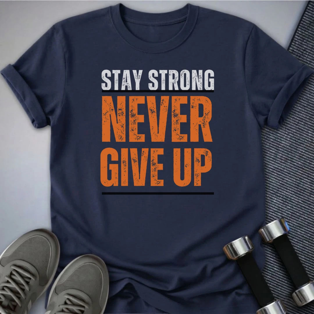 Printify T-Shirt Navy / S Stay Strong T-Shirt