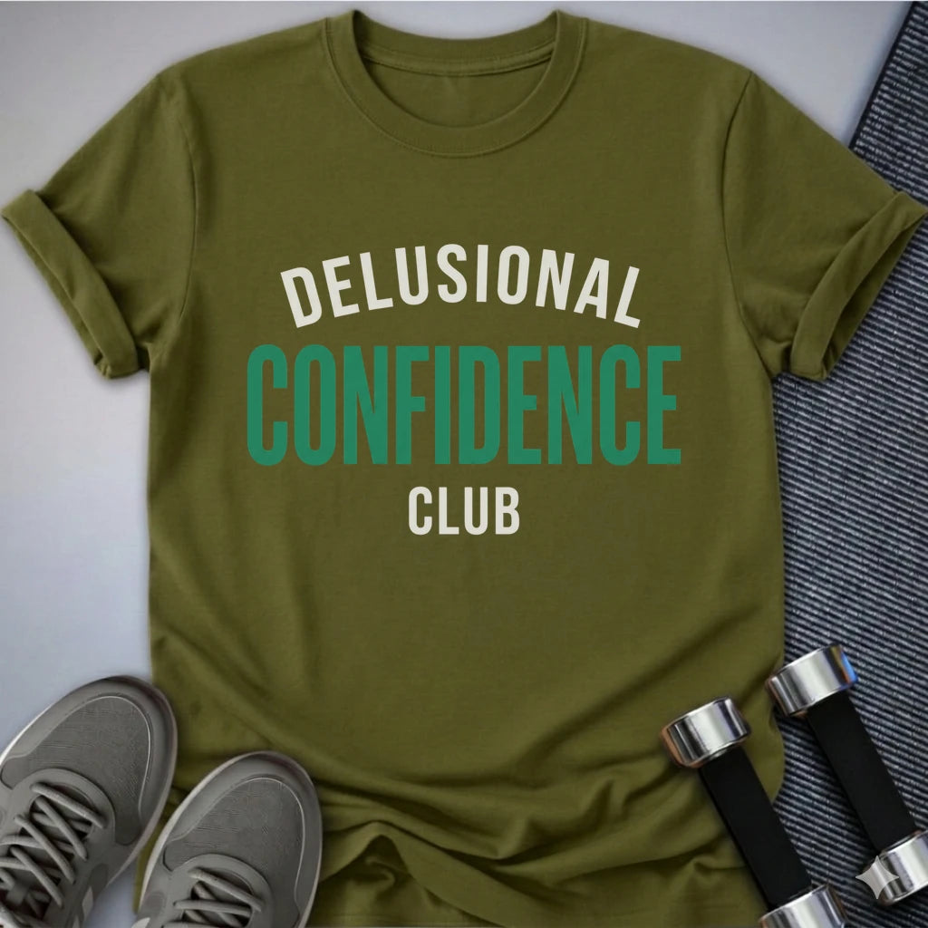 Printify T-Shirt S / Olive Delusional Cofidence Club T-Shirt