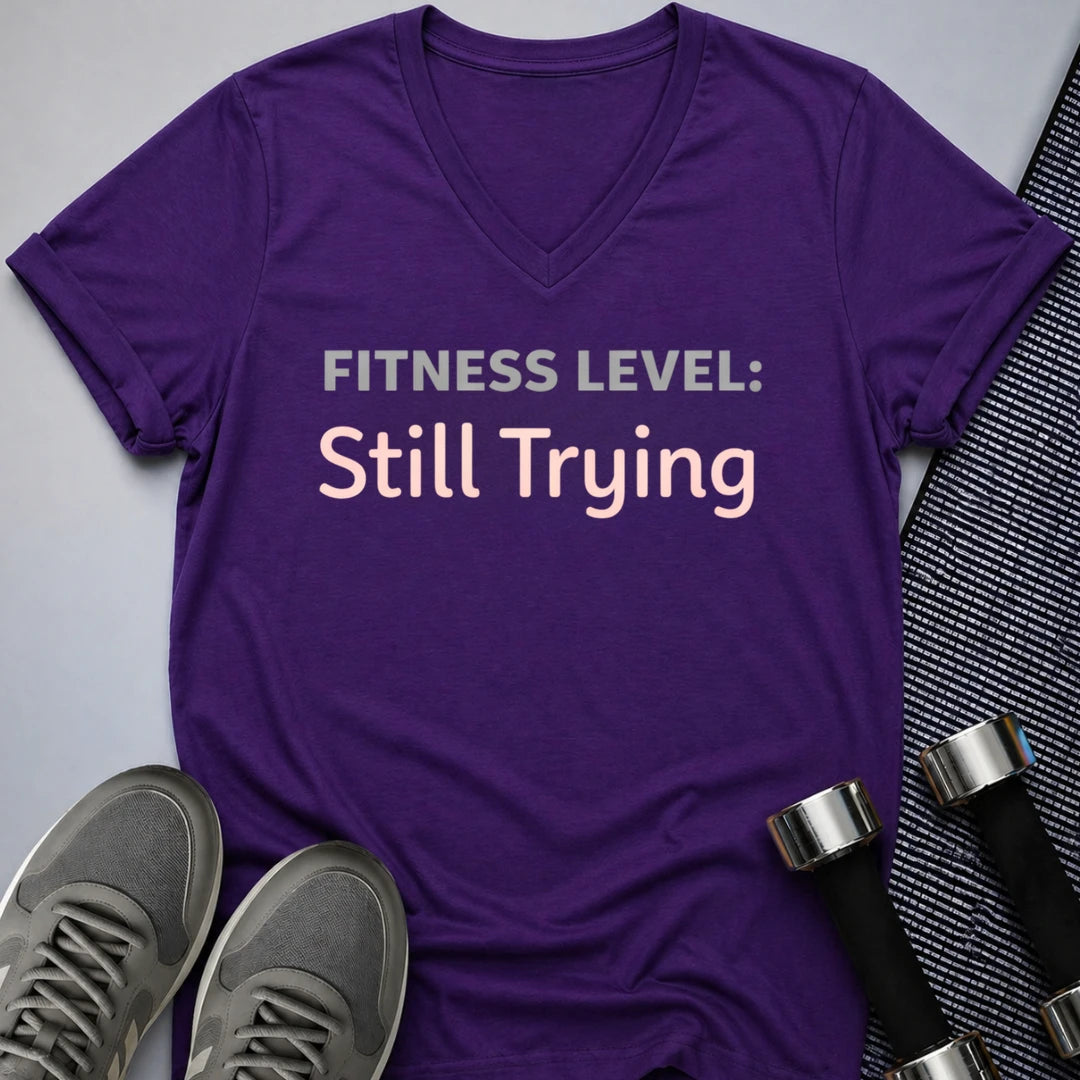 Printify V-neck S / Purple Still Trying Ladies' V-Neck Tee