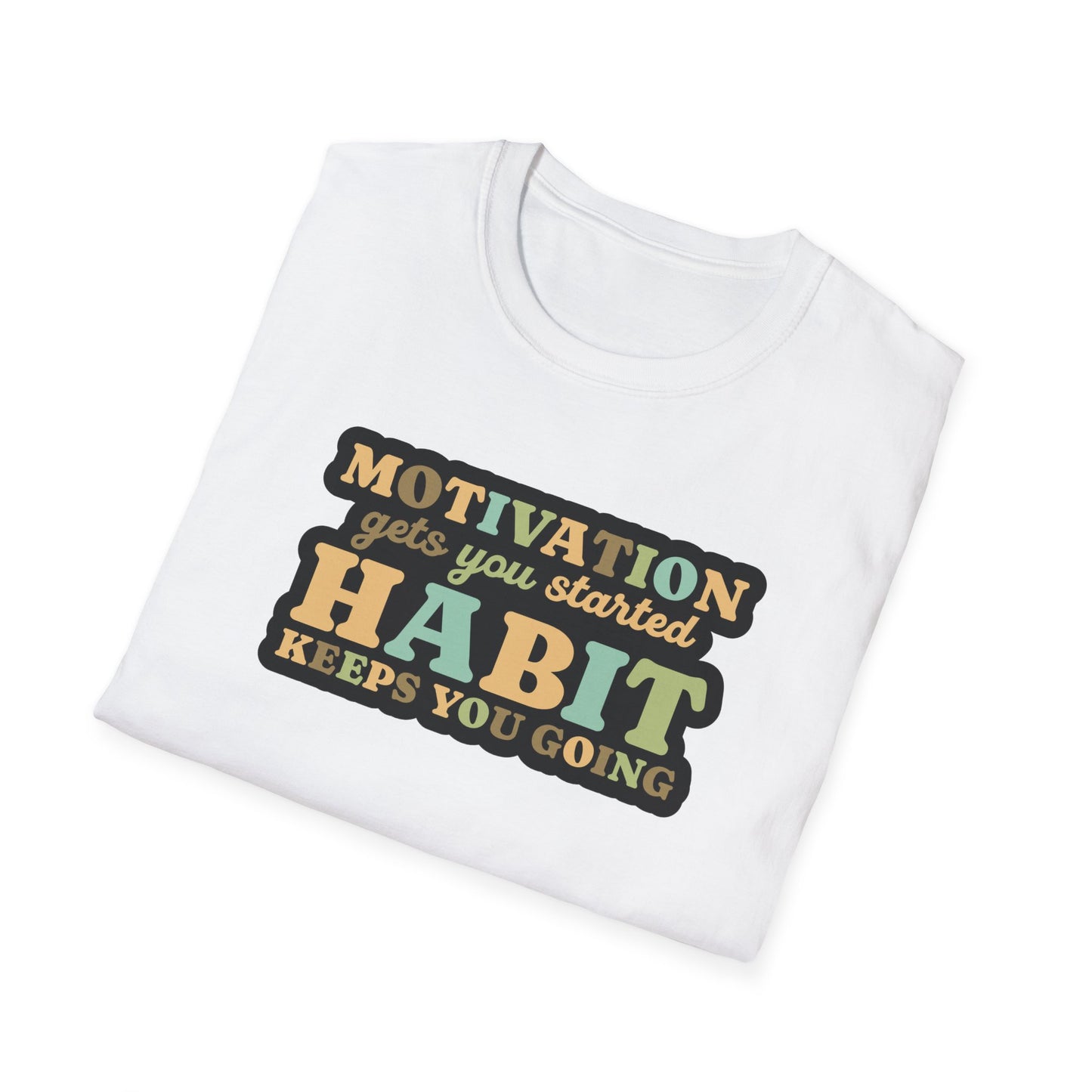 Motivation Habit T-Shirt