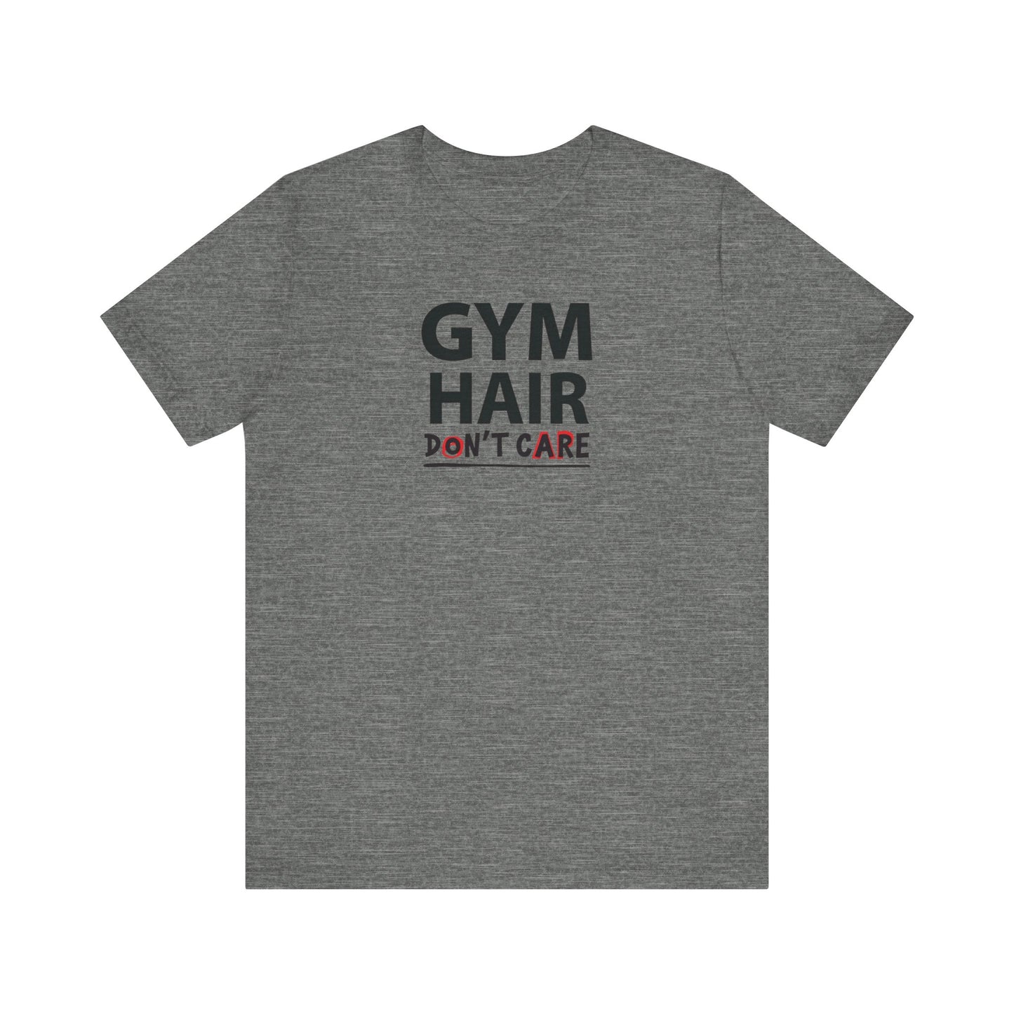 Gym Hair T-Shirt