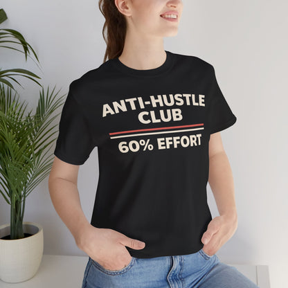 Printify T-Shirt 60% Effort T-Shirt