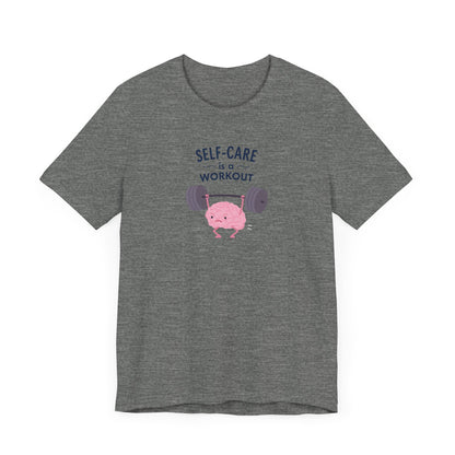 Self-Care Workout T-Shirt