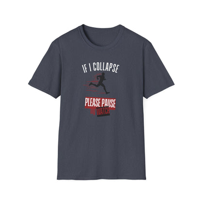 Pause My Watch T-Shirt