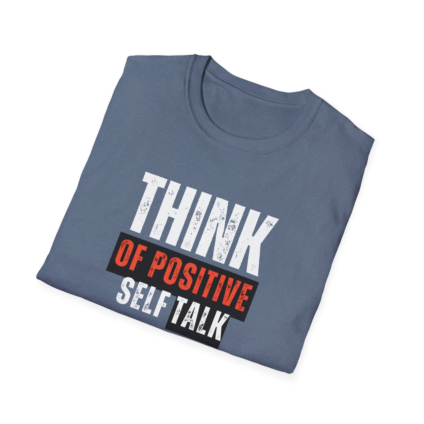 Positive Talk T-Shirt