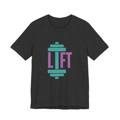 Lift Fitness T-Shirt