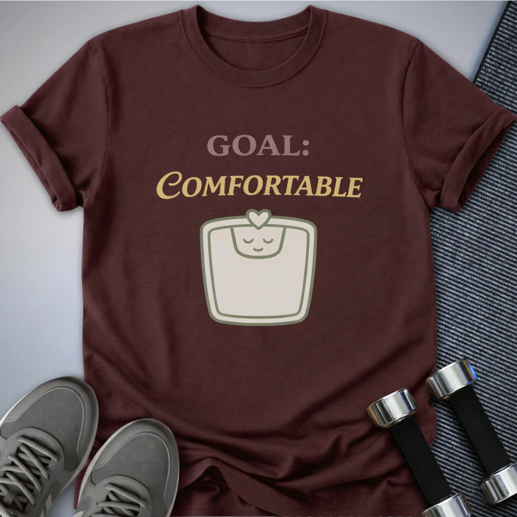 Printify T-Shirt Maroon / S Comfortable Goals T-Shirt