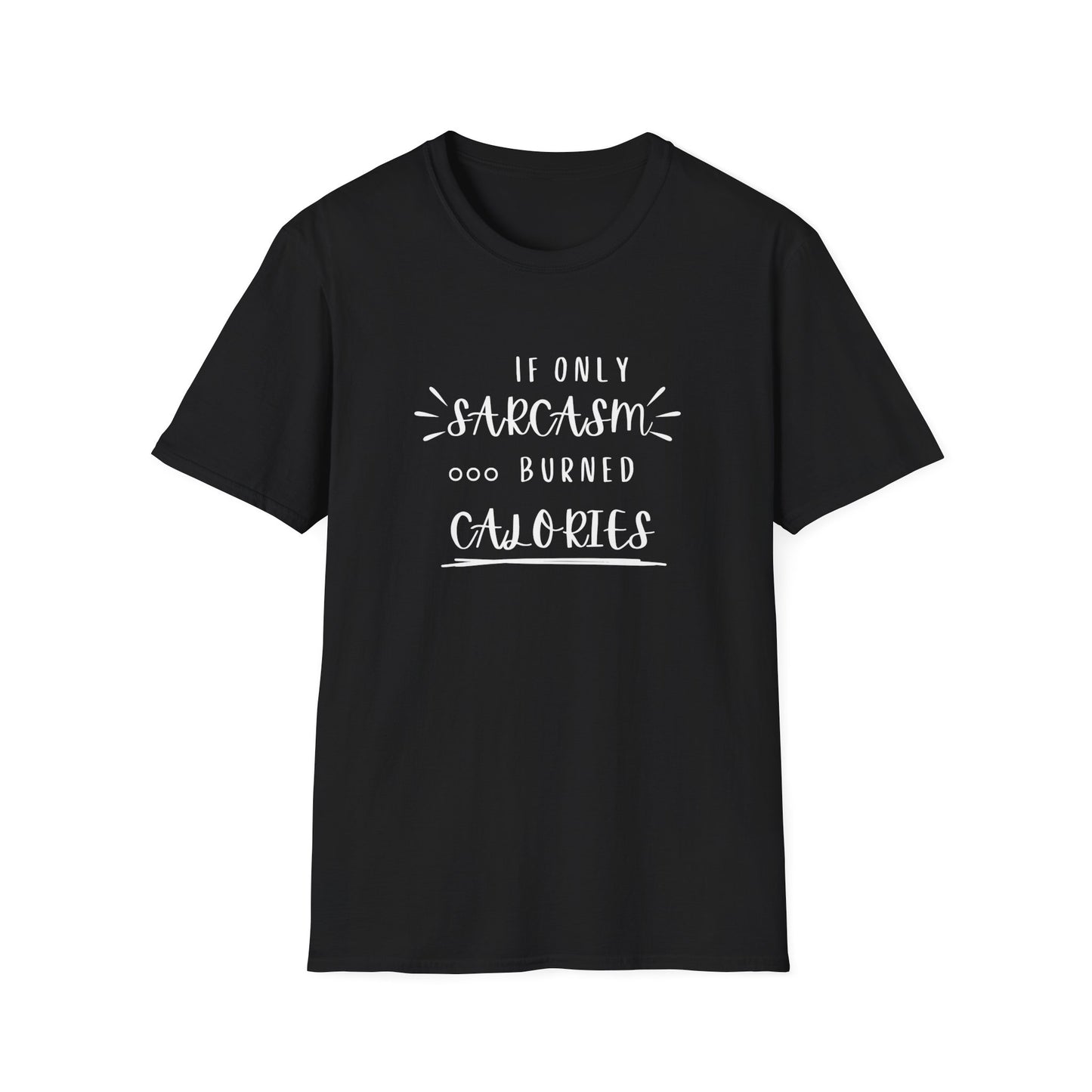 Burn Calories T-Shirt