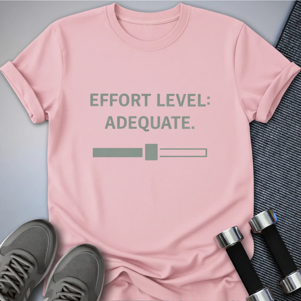 Printify T-Shirt Pink / S Just Adequate T-Shirt