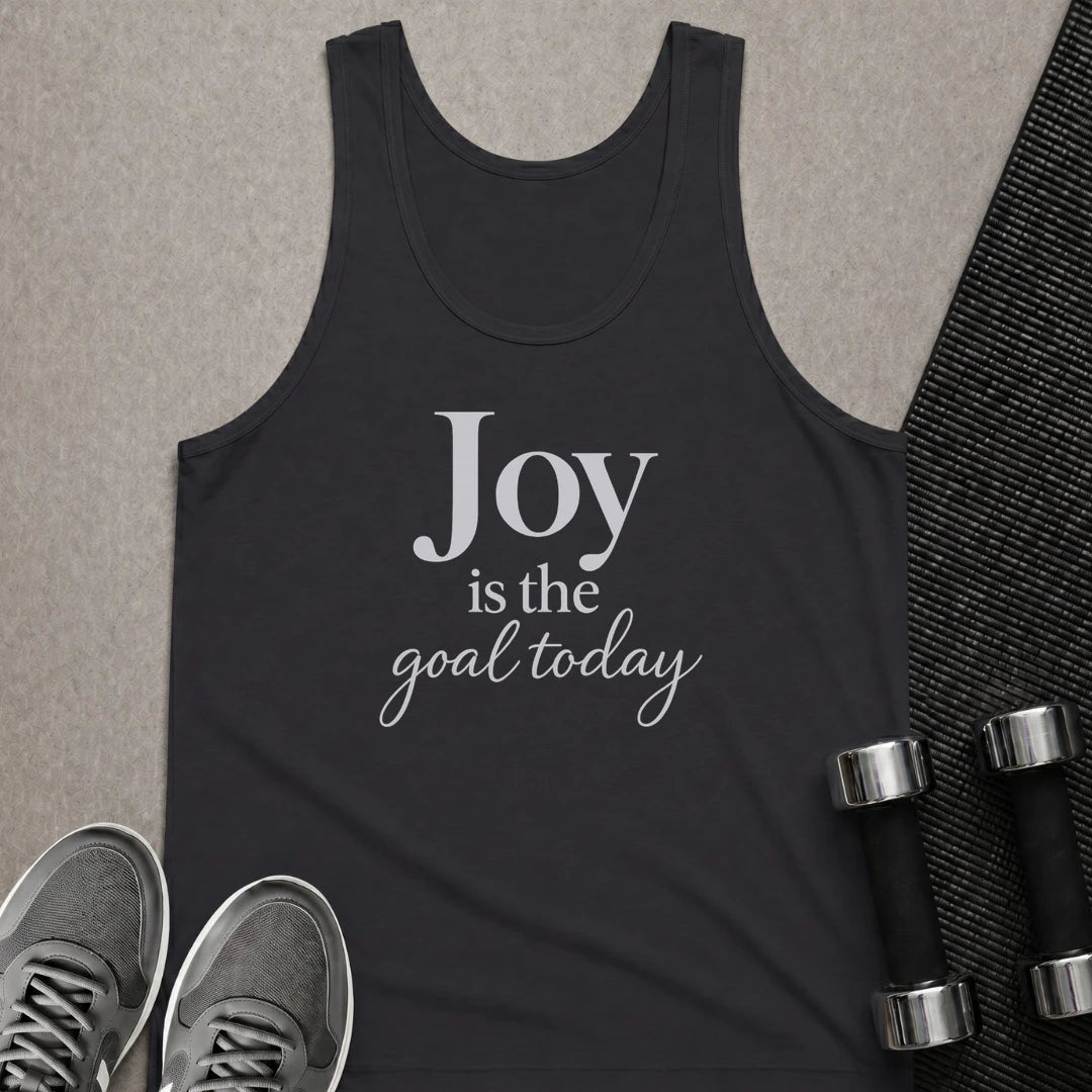 Printify Tank Top XS / Dark Grey Joy Is The Goal  - Tank Top