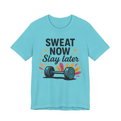 Sweat Now T-Shirt