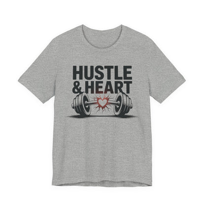 Hustle and Heart T-Shirt