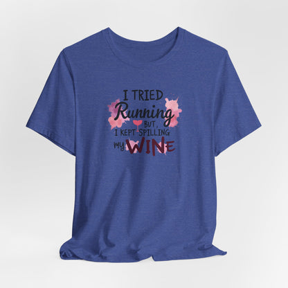 Wine Humor T-Shirt