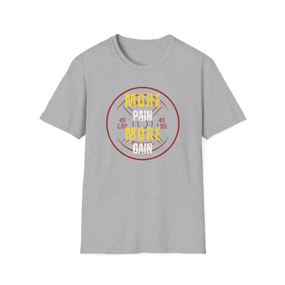 More Pain More Gain T-Shirt