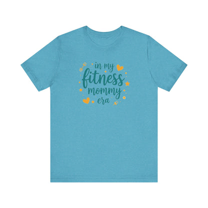 Fitness Mommy T-Shirt