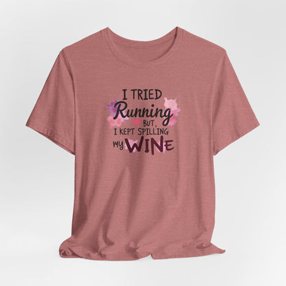 Wine Humor T-Shirt