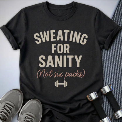 Printify T-Shirt Dark Grey Heather / S Sweating for Sanity T-Shirt