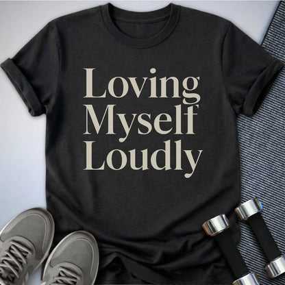 Printify T-Shirt Dark Grey Heather / S Loving Me First T-Shirt