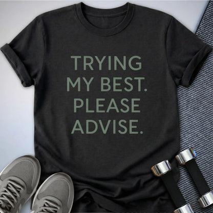 Printify T-Shirt Dark Grey Heather / S Trying My Best T-Shirt