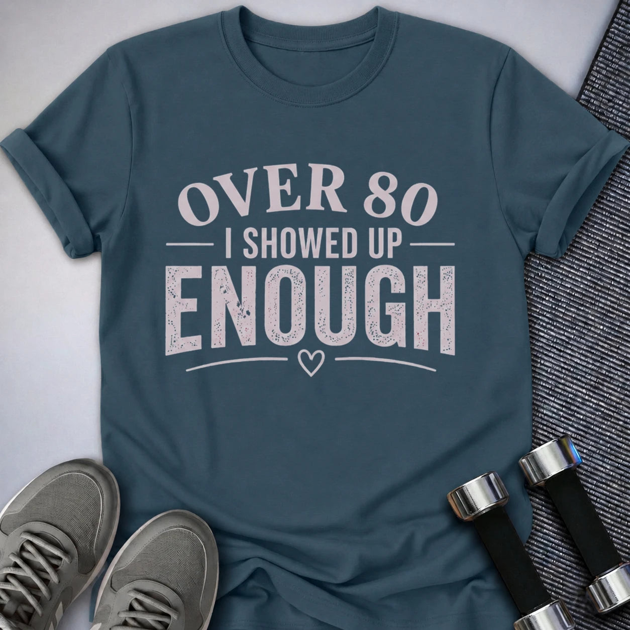 Printify T-Shirt S / Deep Teal 80's & Showed Up T-Shirt