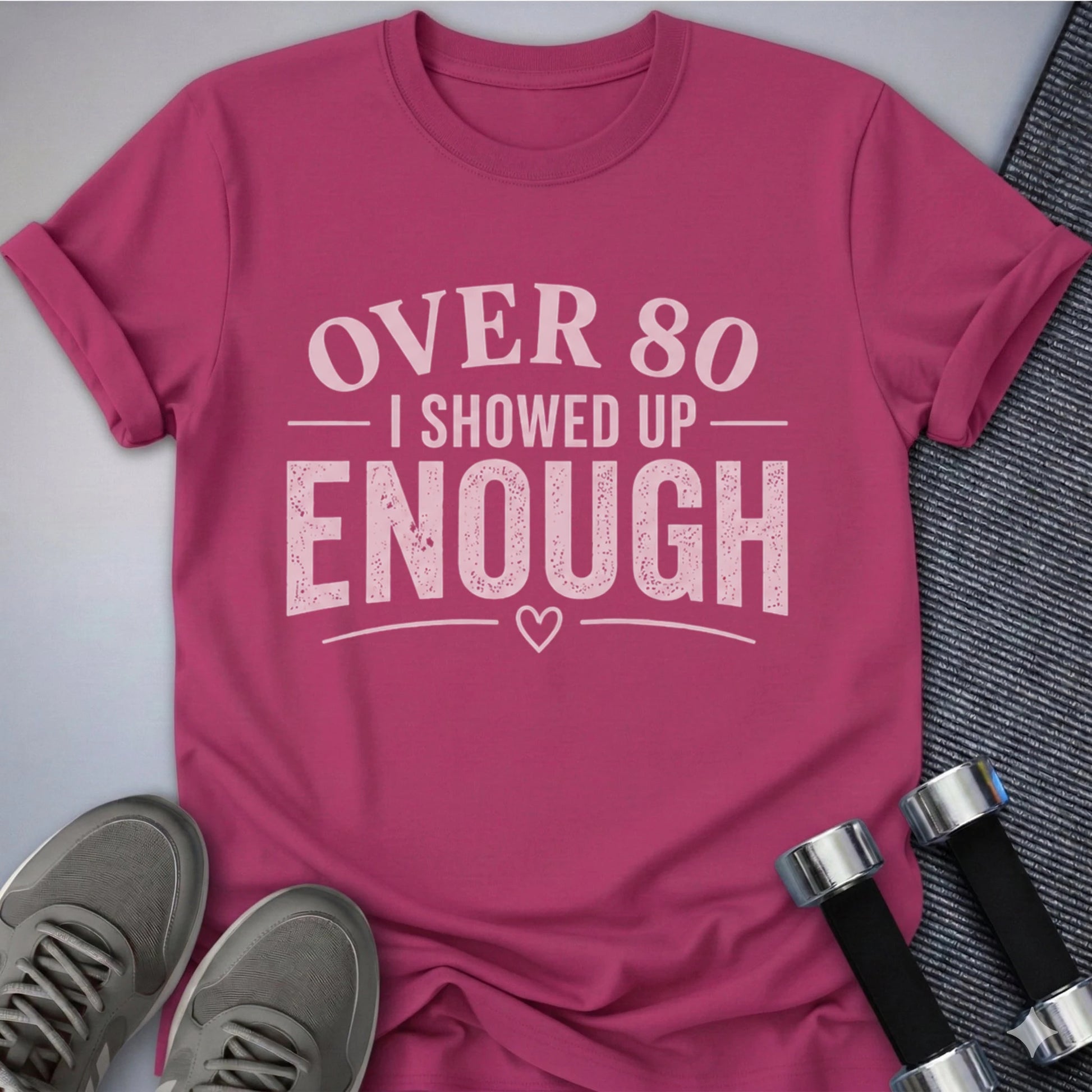 Printify T-Shirt S / Berry 80's & Showed Up T-Shirt