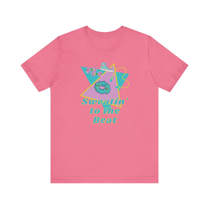 Sweat To The Beat T-Shirt