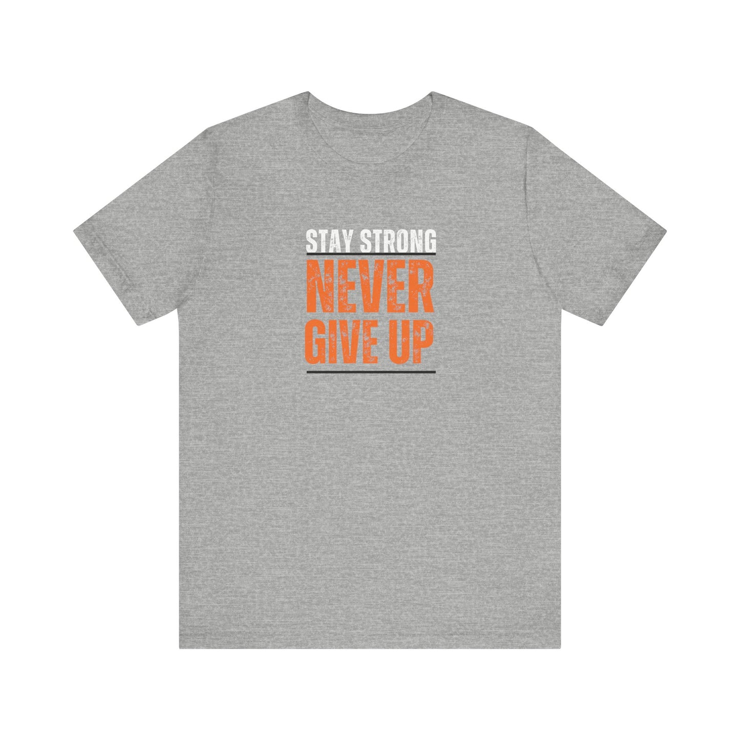 Never Give Up T-Shirt