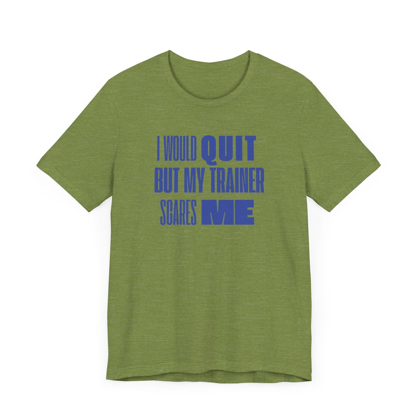 No Quitting T-Shirt