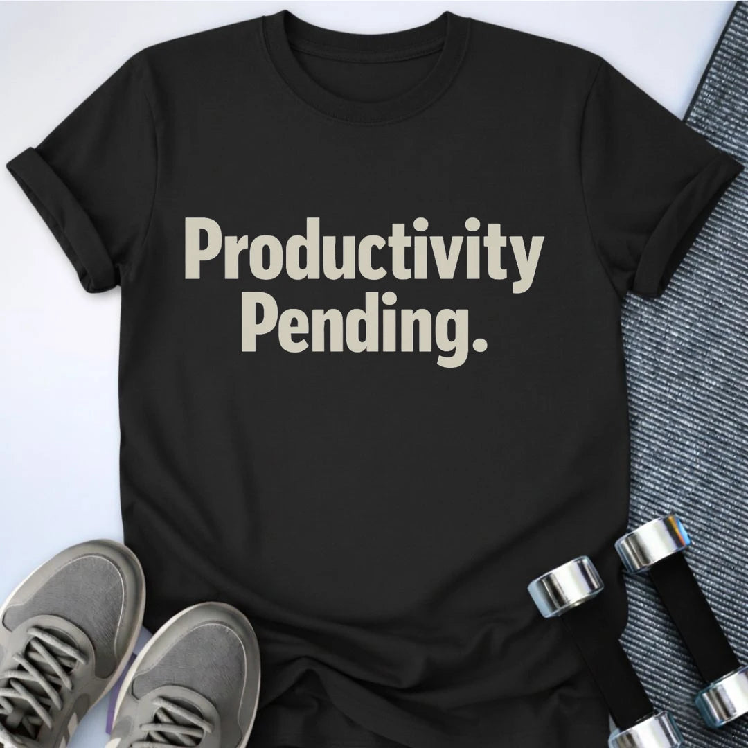 Printify T-Shirt Black / S Productivity Pending T-Shirt