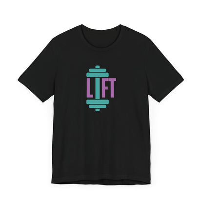 Lift Fitness T-Shirt