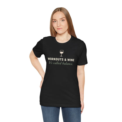 Printify T-Shirt Workouts & Wine T-Shirt