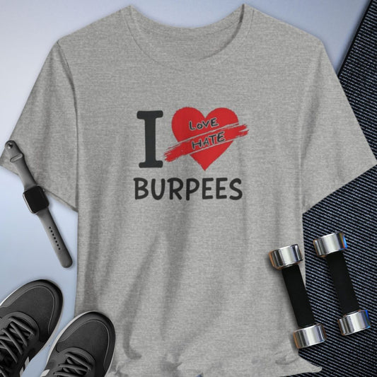 Burpee Hate T-Shirt