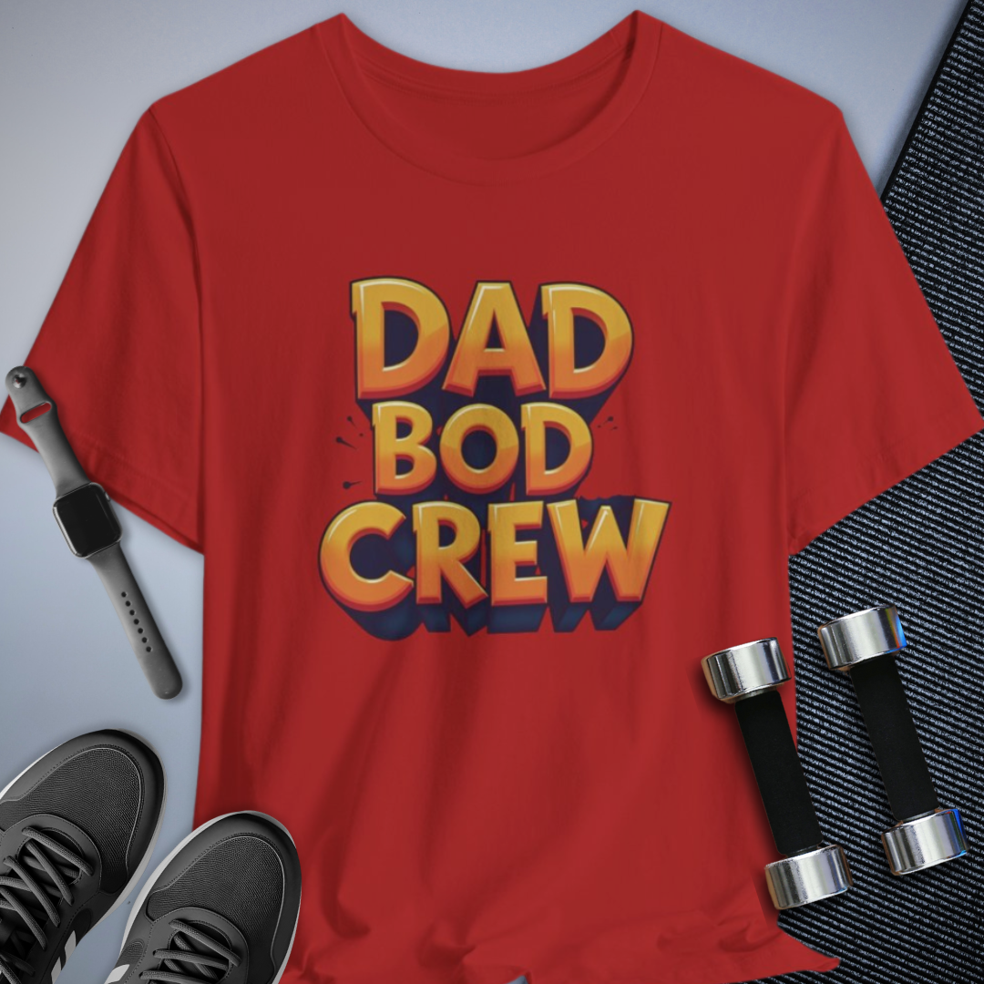 Dad Bod Crew T-Shirt