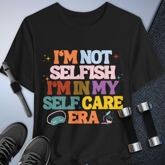 Self Care Era T-Shirt