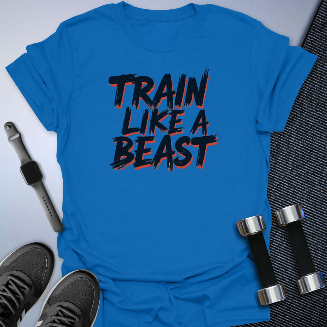 Train Like A Beast T-Shirt