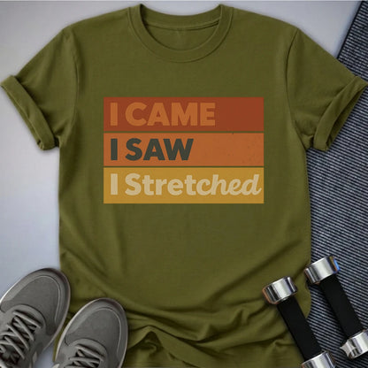 Printify T-Shirt Olive / S I Stretched T-Shirt