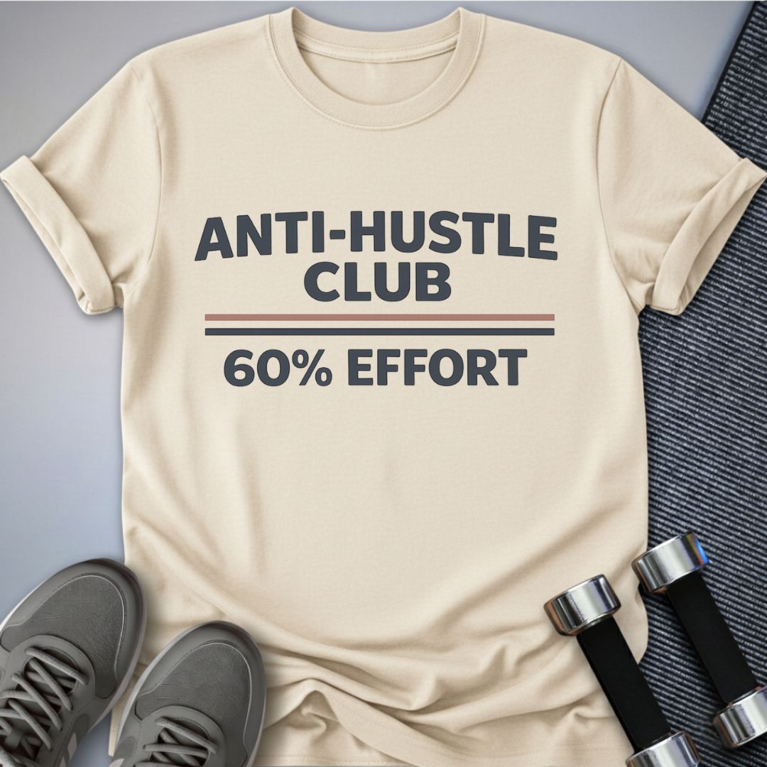 Printify T-Shirt Soft Cream / S 60% Effort T-Shirt