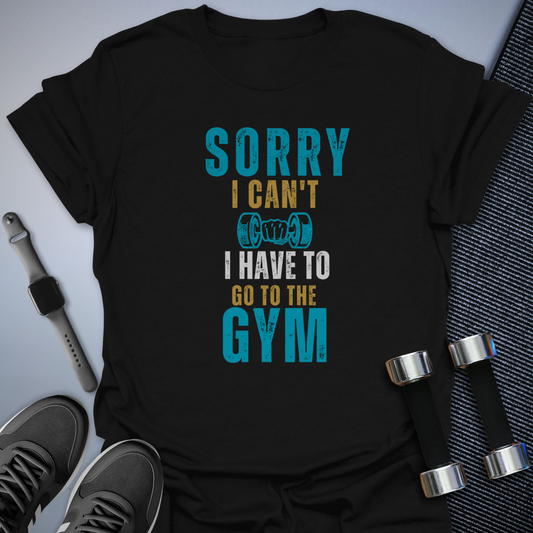 Sorry I Can't Unisex with Teal Pop T-Shirt