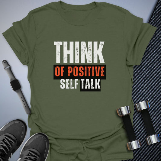 Positive Talk T-Shirt